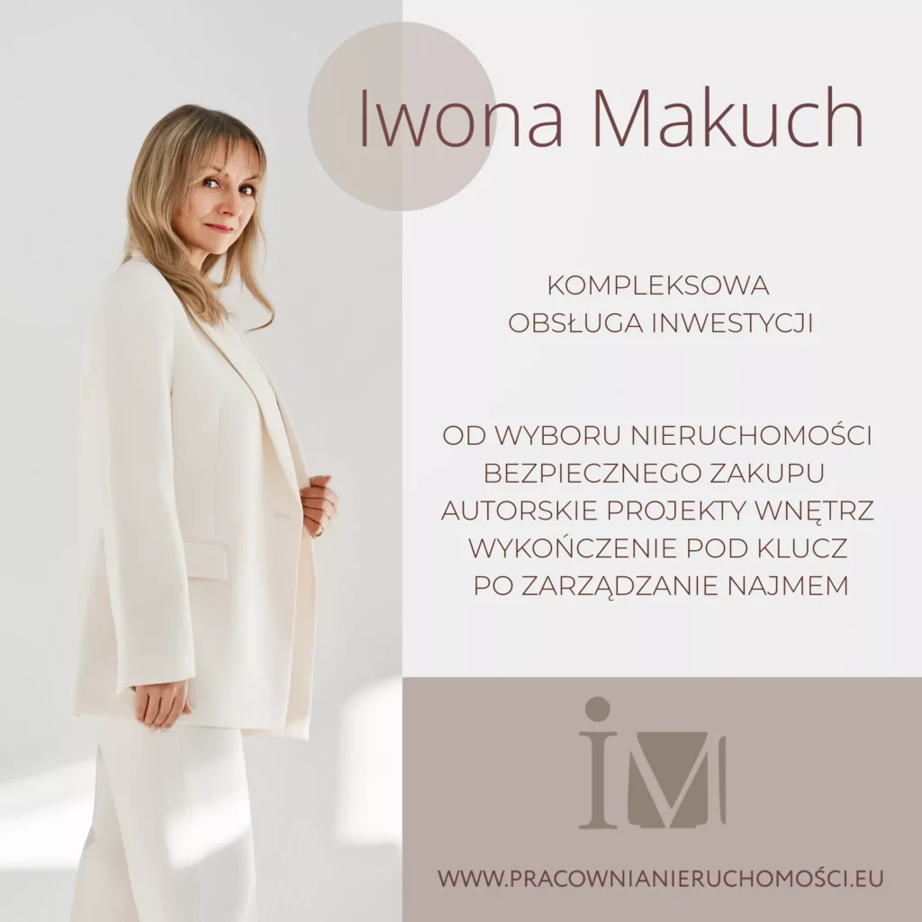 Agent Nieruchomości Lublin Iwona Makuch inwestycja pod klucz z designem wykonczeniem obsługą najmu